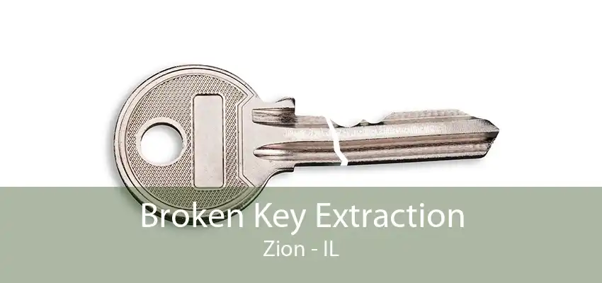 Broken Key Extraction Zion - IL