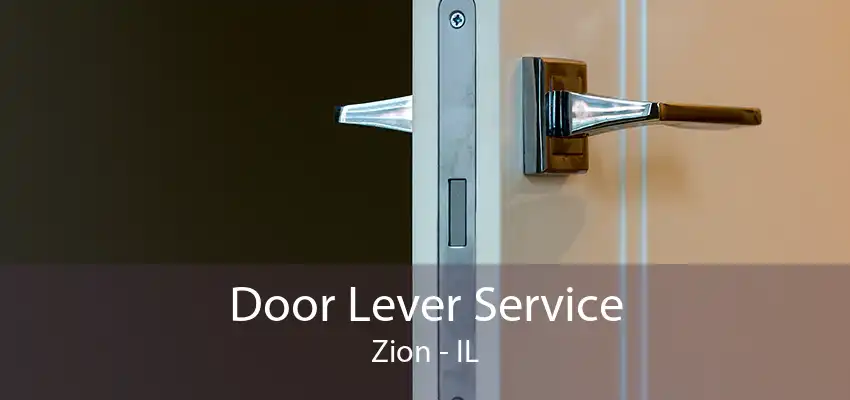 Door Lever Service Zion - IL