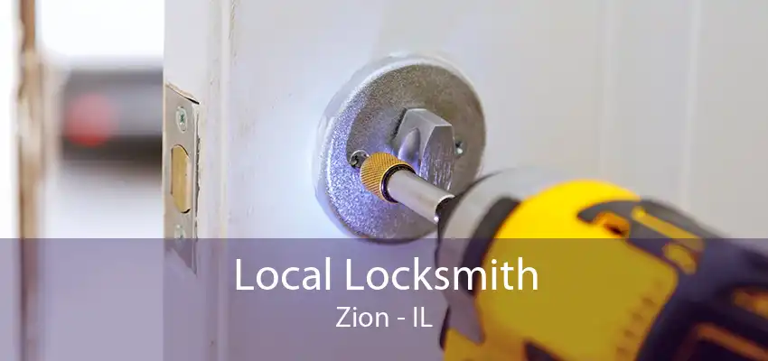 Local Locksmith Zion - IL