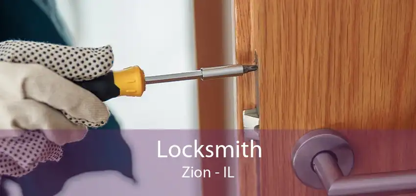 Locksmith Zion - IL