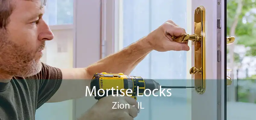 Mortise Locks Zion - IL