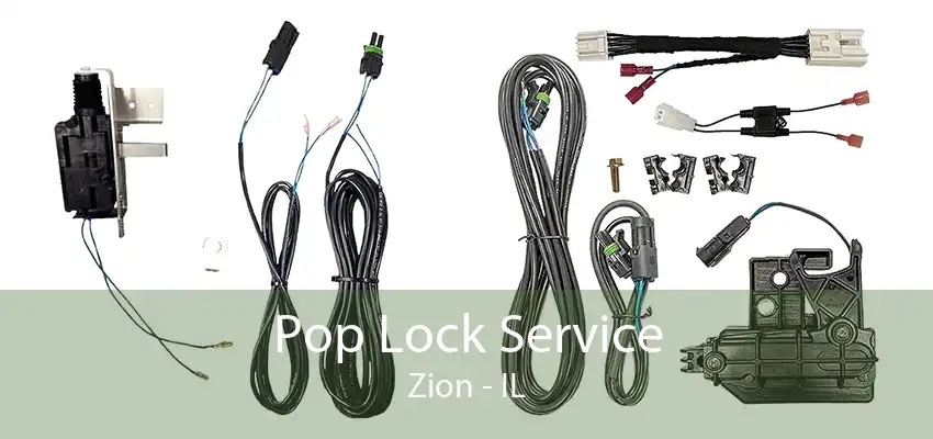 Pop Lock Service Zion - IL