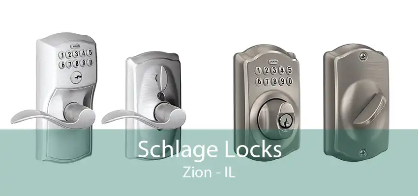 Schlage Locks Zion - IL